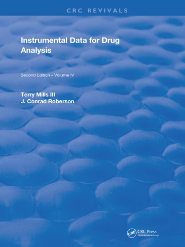 Instrumental Data For Drug Analysis Volume Iv 2nd Ed Mills Iii