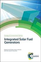 Integrated Solar Fuel Generators Sharp Ian D