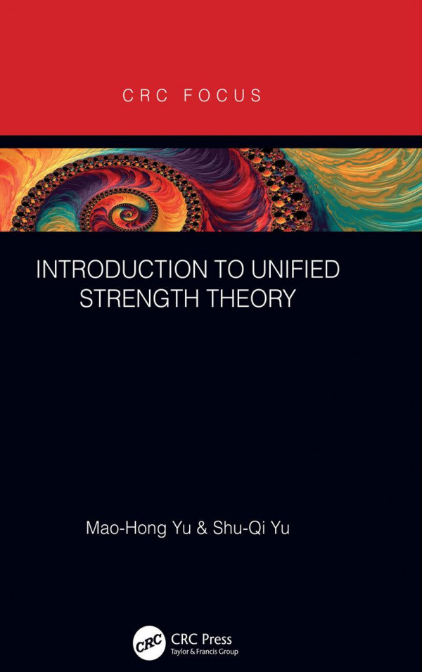 Introduction To Unified Strength Theory Yu Maohong Yu Shuqi
