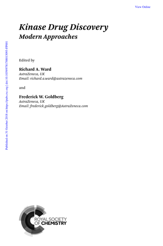 Kinase Drug Discovery Modern Approaches Richard A Ward Frederick W Goldberg