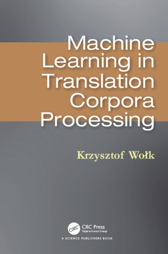 Machine Learning In Translation Corpora Processing Wok Krzysztof