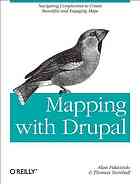 Mapping With Drupal 1st Ed Alan Palazzolo Thomas Turnbull