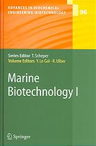 Marine Biotechnology Vol 1 Le Gal Yves Ulber Roland Antranikian