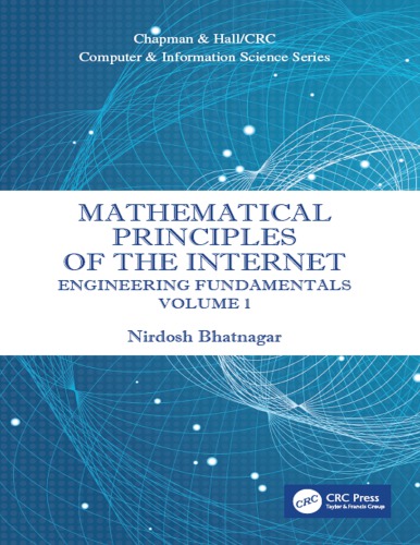 Mathematical Principles Of The Internet Volume 1 Engineering Fundamentals Bhatnagar