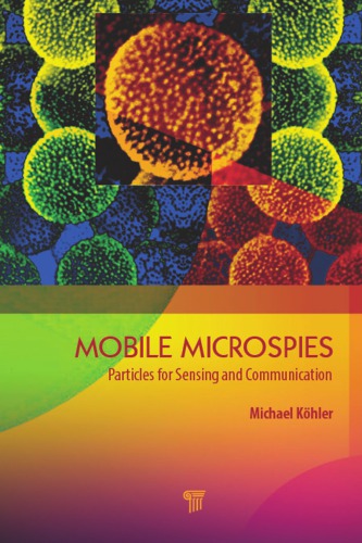Mobile Spies Particles For Sensing And Communication Koehler