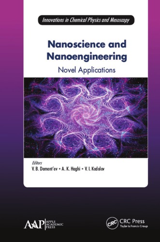 Nanoscience And Nanoengineering Novel Applications Vjacheslav B Dementev