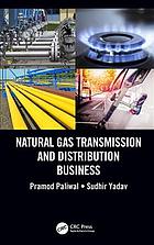 Natural Gas Transmission And Distribution Business Paliwal Pramod Yadav