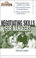Negotiating Skills For Managers Cohen Steven P