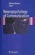 Neuropsychology Of Communication Balconi Michela