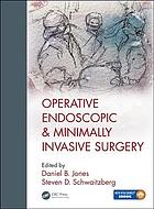 Operative Endoscopic And Minimally Invasive Surgery 1st Daniel B Jones Editor