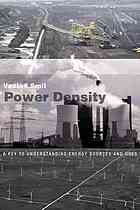 Power Density A Key To Understanding Energy Sources And Uses Vaclav Smil