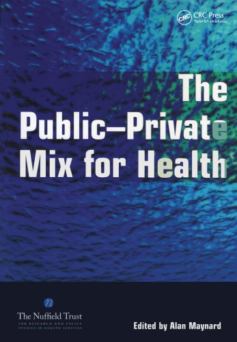 Public Private Mix For Health Maynard Alan