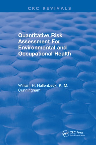 Quantitative Risk Assessment For Environmental And Occupational Health Cunningham