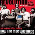 Revolution In The Valley The Insanely Great Story Of How The Mac Was Made Third Release Denman