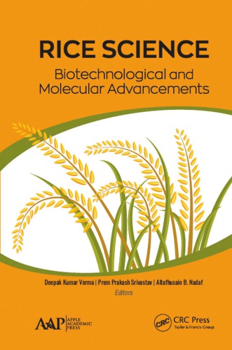 Rice Science Biotechnological And Molecular Advancements Nadaf
