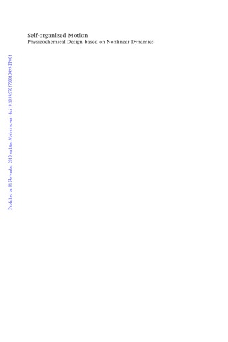 Selforganized Motion Physicochemical Design Based On Nonlinear Dynamics Nakata