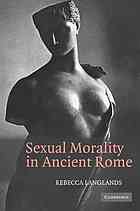 Sexual Morality In Ancient Rome Paperback Reissue Dig Pr Version Langlands