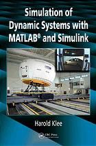 Simulation Of Dynamic Systems With Matlab And Simulink Klee Harold