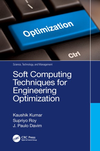 Soft Computing Techniques For Engineering Optimization Kaushik Kumar
