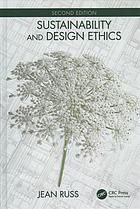 Sustainability And Design Ethics Second Edition Russ Jean Russ