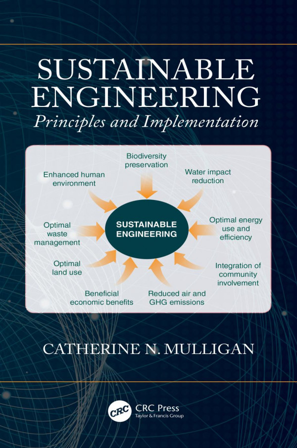 Sustainable Engineering Principles And Implementation Catherine N Mulligan