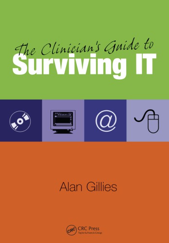 The Clinicians Guide To Surviving It Gillies Alan
