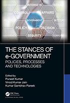 The Stances Of Egovernment Policies Processes And Technologies Jain
