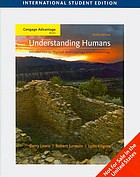 Understanding Humans Introduction To Physical Anthropology And Archaeology 10e Dition Jurmain
