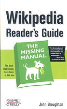 Wikipedia Readers Guide The Missing Manual John Broughton