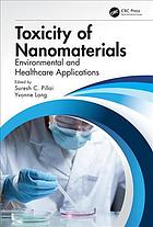 Toxicity Of Nanomaterials Environmental And Healthcare Applications Suresh C Pillai