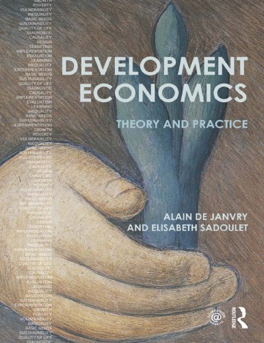 Development Economics Theory And Practice Alain De Janvry Elisabeth Sadoulet