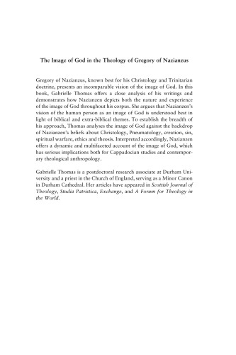 The Image Of God In The Theology Of Gregory Of Nazianzus Gabrielle Thomas