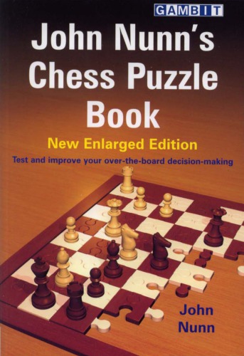 John Nunns Chess Puzzle Book Nunn John