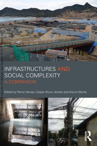 Infrastructures And Social Complexity A Companion Penelope Harvey
