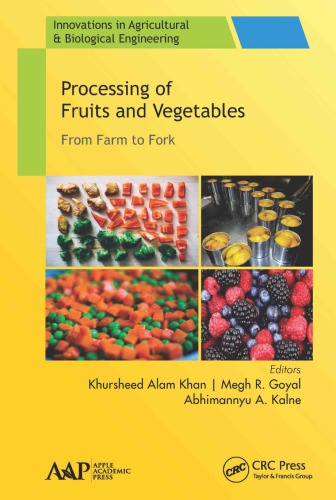 Processing Of Fruits And Vegetables From Farm To Fork 1st Edition Khursheed Alam Khan
