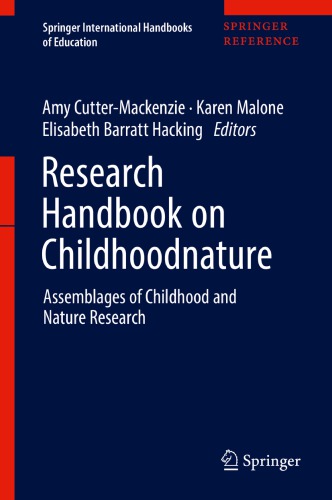 Research Handbook On Childhoodnature Assemblages Of Childhood And Nature Research Amy Cuttermackenzieknowles