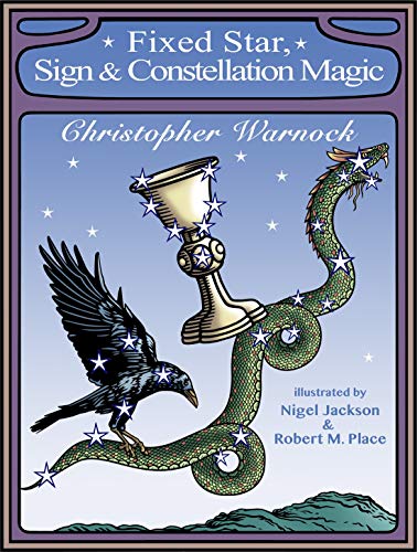 Fixed Star Sign And Constellation Magic 1st Christopher Warnock