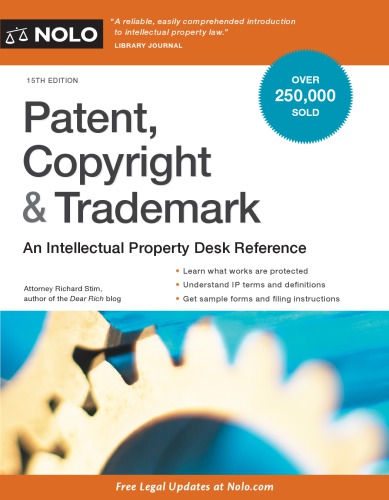 Patent Copyright Trademark An Intellectual Property Desk Reference 15th Edition Stim