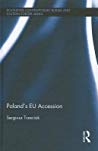 Polands Eu Accession Sergiusz Trzeciak