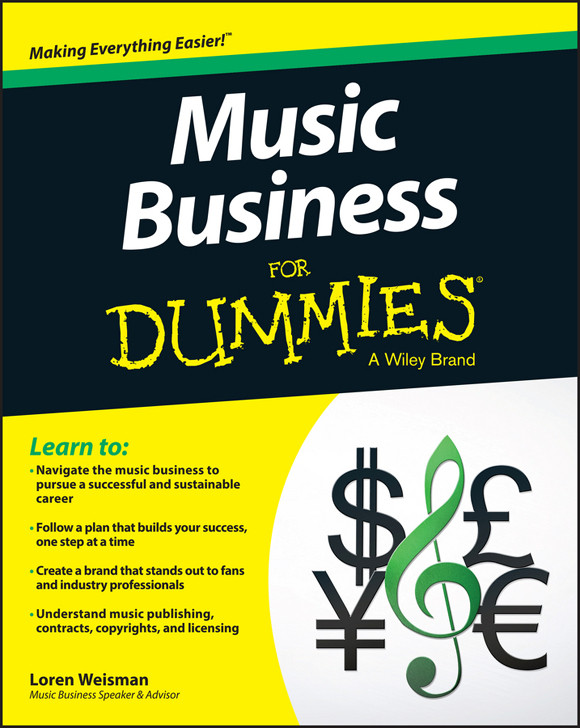 Music Business For Dummies Loren Weisman Weisman Loren