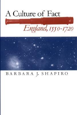 A Culture Of Fact England 15501720 Paperback Barbara J Shapiro