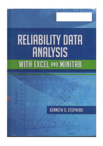 Reliability Data Analysis With Excel And Minitab Kenneth S Stephens