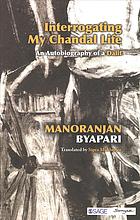 Interrogating My Chandal Life An Autobiography Of A Dalit Bypr