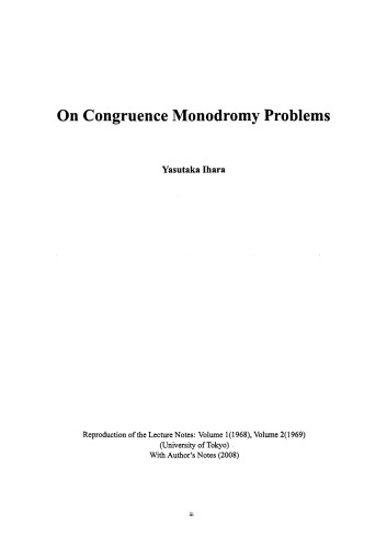 On Congruence Monodromy Problems Yasutaka Ihara