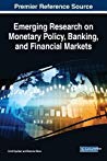Emerging Research On Monetary Policy Banking And Financial Markets 1st Edition Cristi Spulbar