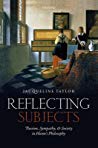 Reflecting Subjects Passion Sympathy And Society In Humes Philosophy Hardcover Jacqueline Taylor