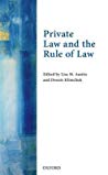 Private Law And The Rule Of Law Hardcover Lisa M Austin And Dennis Klimchuk Eds