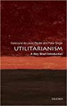 Utilitarianism A Very Short Introduction Paperback Katarzyna De Lazariradek And Peter Singer