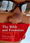 The Bible And Feminism Remapping The Field Hardcover Yvonne Sherwood