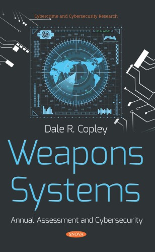 Weapons Systems Annual Assessment And Cybersecurity Dale R Cople